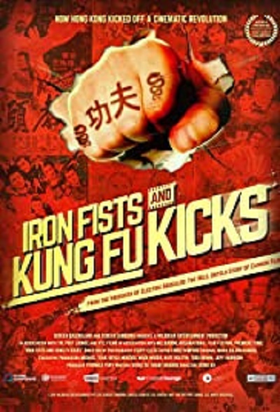 Iron Fists And Kung Fu Kicks