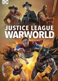 لیگ عدالت: دنیای جنگ